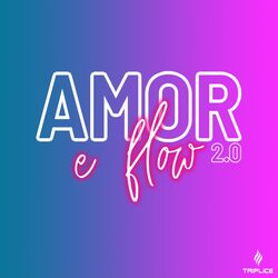 Cover of Amor e Flow 2.0