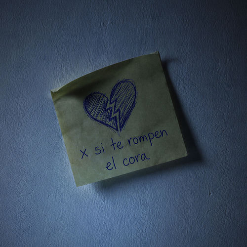 X si te rompen el cora
