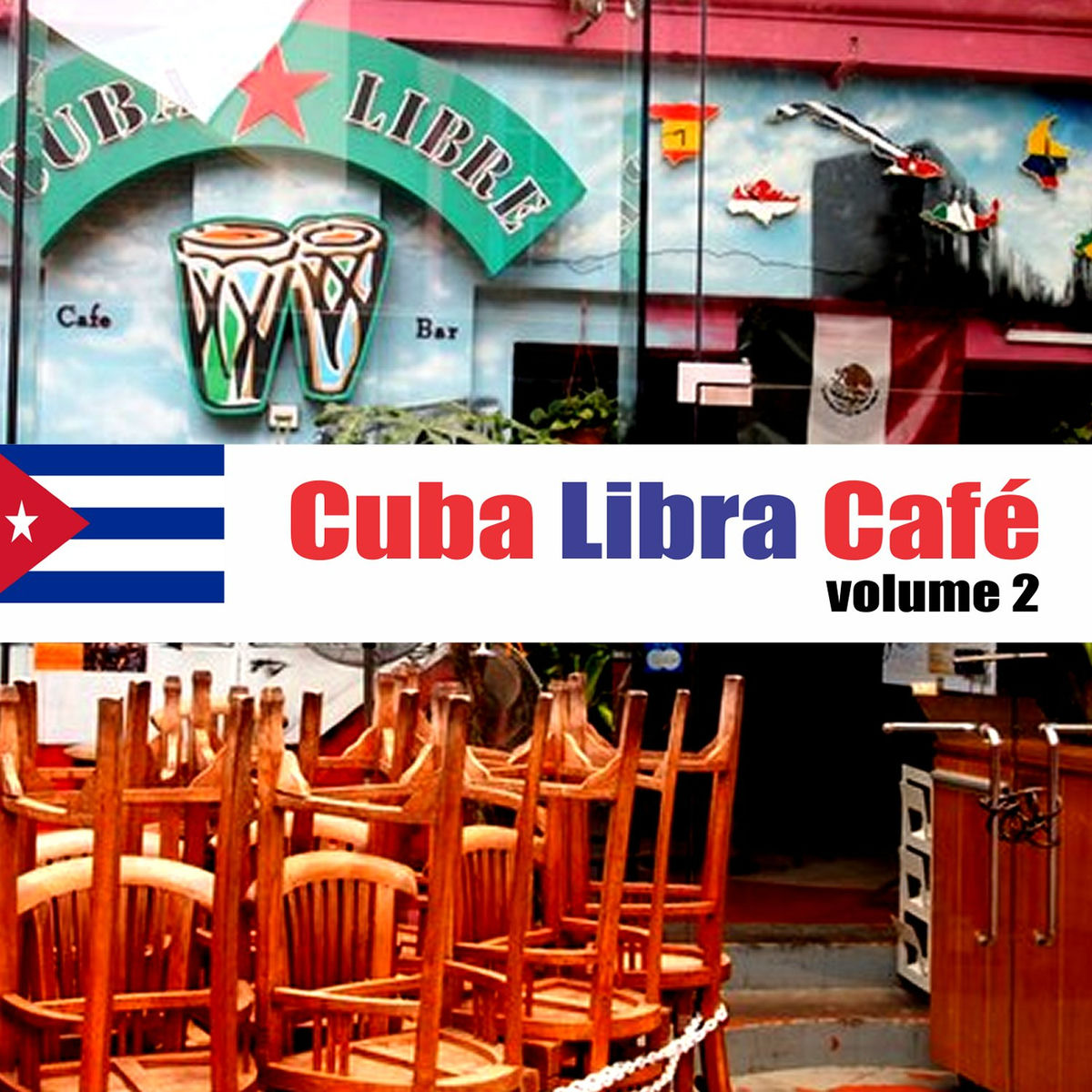 Album cover of Cuba Libra Cafe, Volume 2