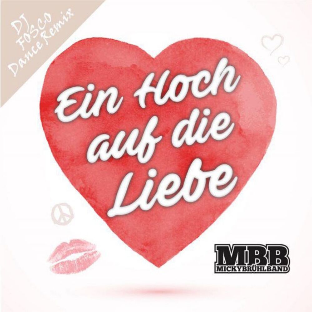 Picture of Ein Hoch auf die Liebe (DJ Fosco Dance Remix)