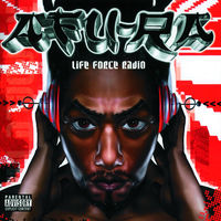 Afu-Ra - Life Force Radio | Deezer