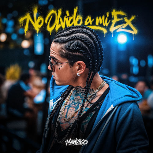 No Olvido a Mi Ex