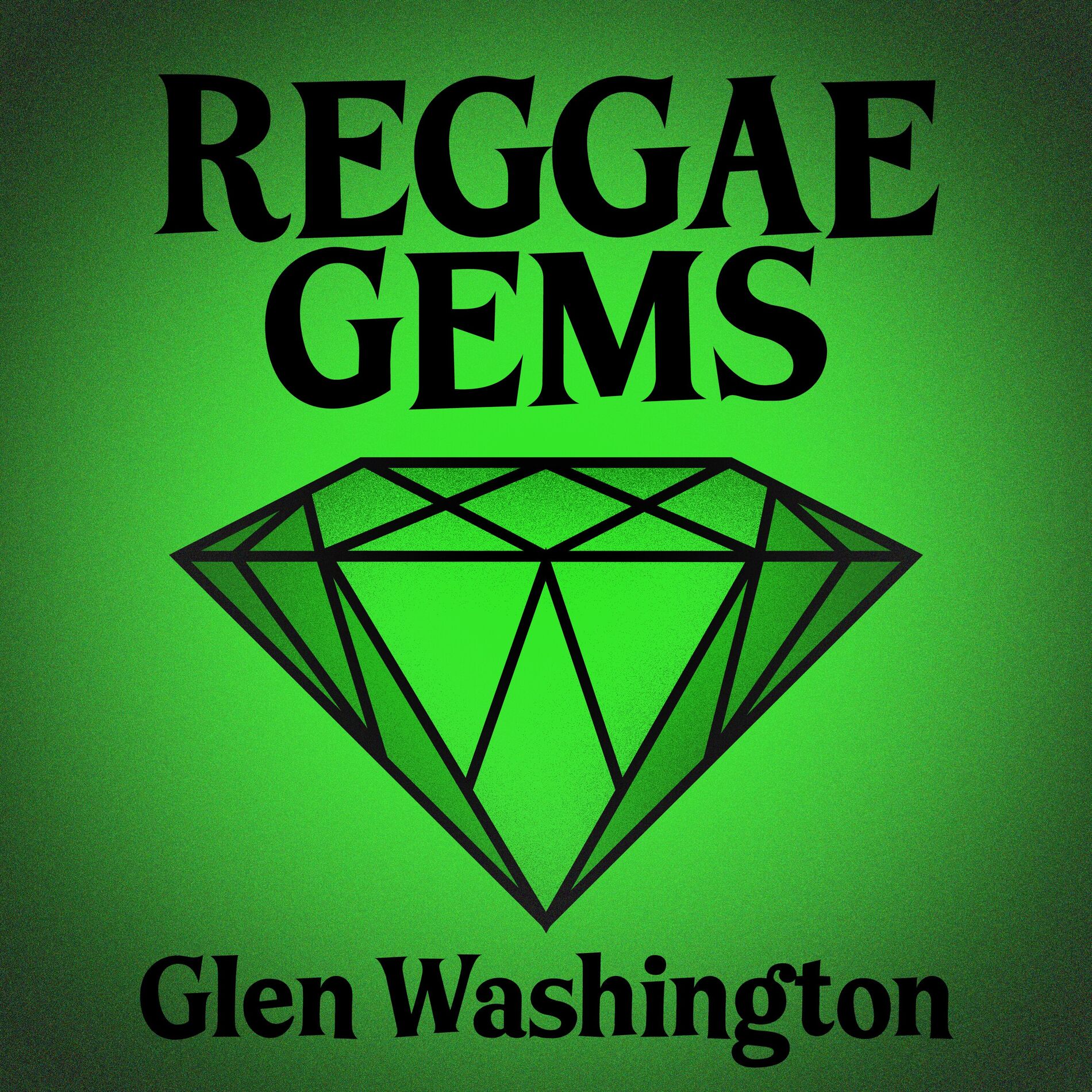 Album cover of Reggae Gems: Glen Washington