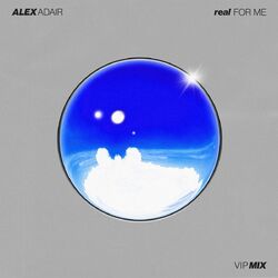 Cover of Real For Me (VIP Mix)