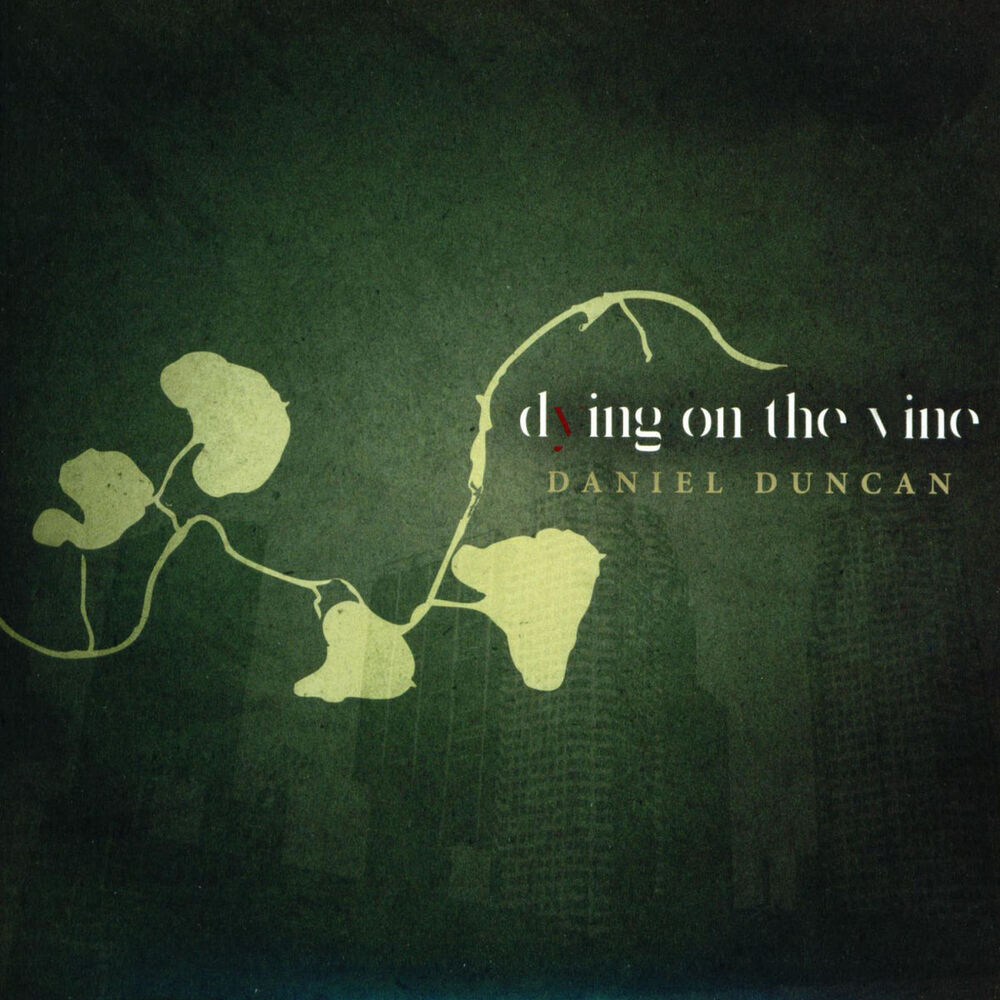 Picture of Dying On The Vine