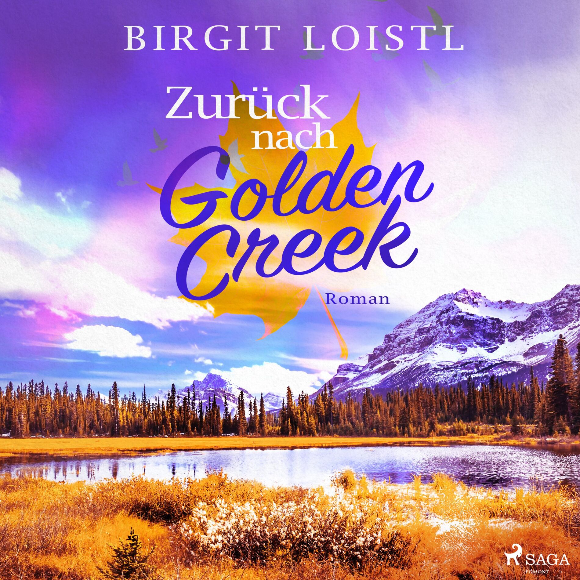 Album cover of Zurück nach Golden Creek (Maple Leaf 1)