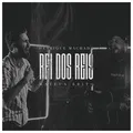 Rei dos Reis