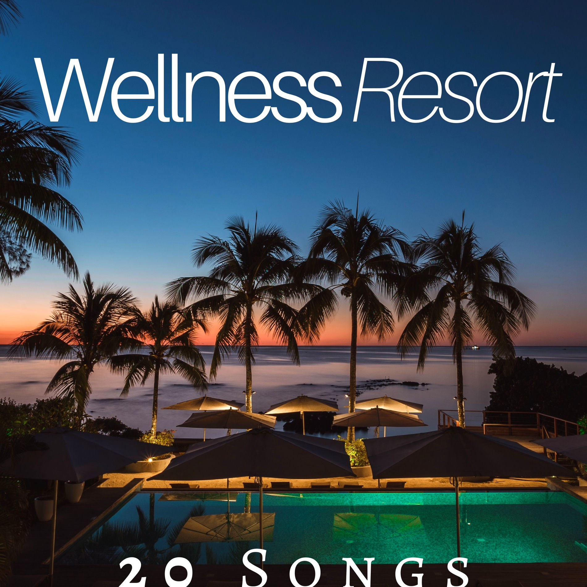 Album cover of Wellness Resort 20 Songs - die Beste Entspannende Musik für klassische Massagen oder gönnen Sie sich die aufbauenden und harmonisc