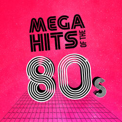 Cover of Mega Hits of the 80's