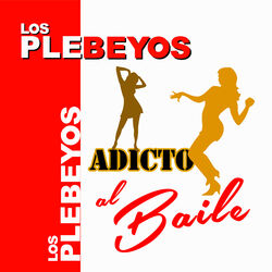 Cover of Adicto Al Baile