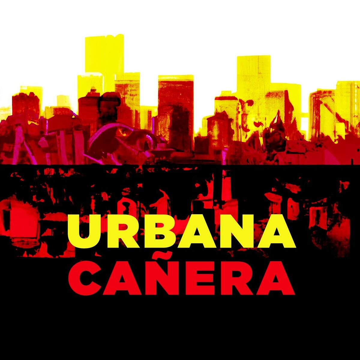 Album cover of Urbana Cañera