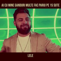 Ai Cu Mine Ganduri Multe Fac Pariu Pe 15 Sute