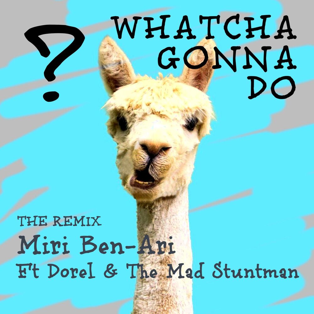 Picture of Whatcha Gonna Do (Remix)