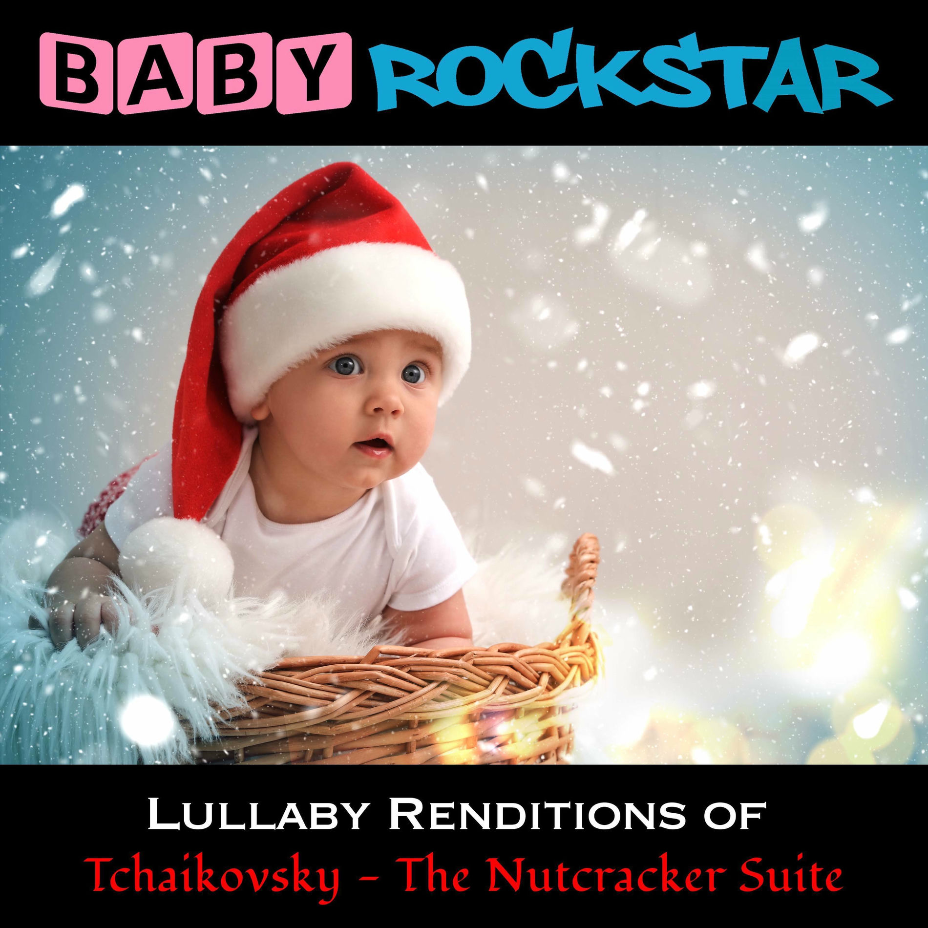 Album cover of Lullaby Renditions of Tchaikovsky - The Nutcracker Suite
