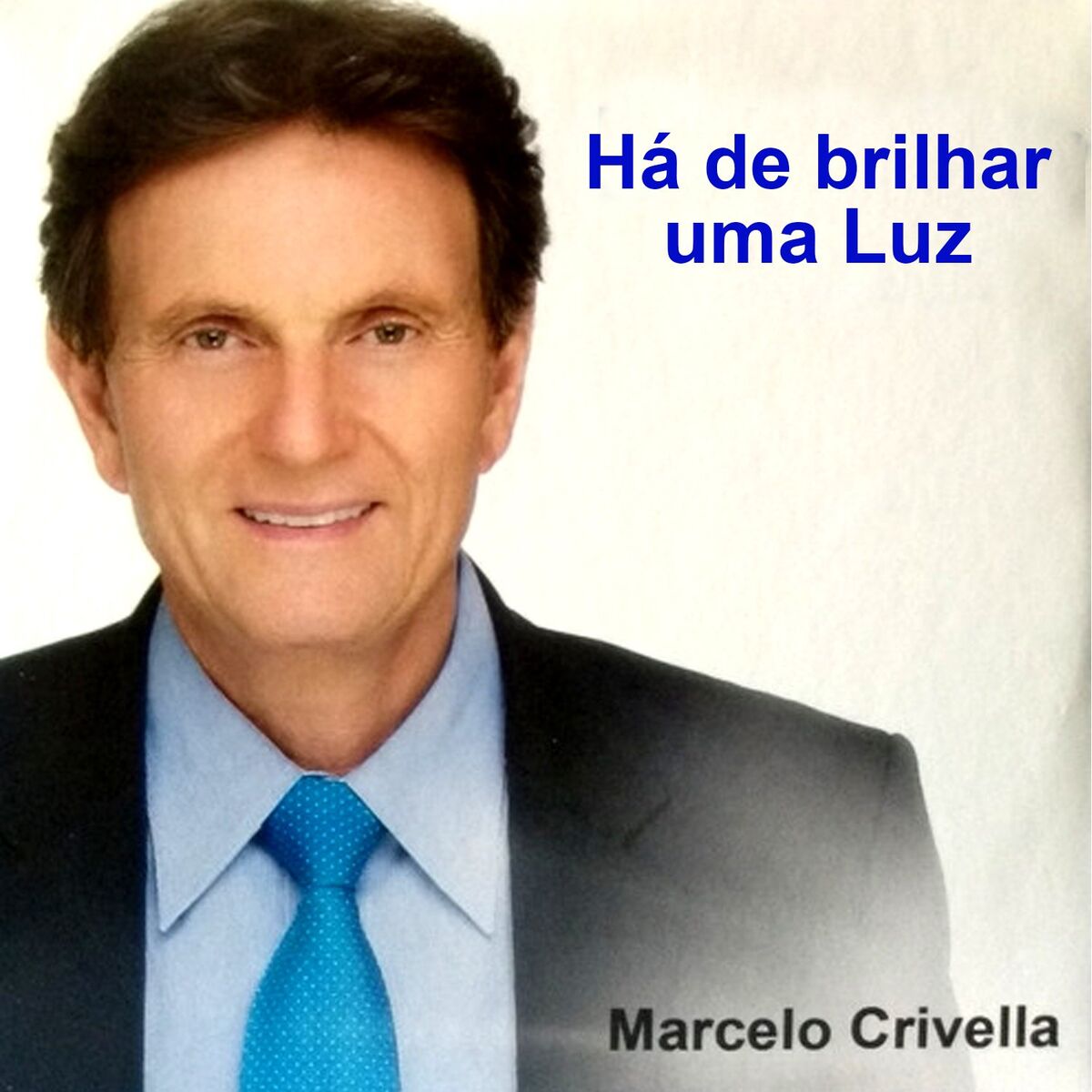 Album cover of Há De Brilhar Uma Luz