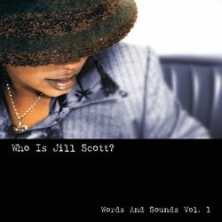 Cover of Who Is Jill Scott: Words And Sounds, Vol. 1 (Remastered)