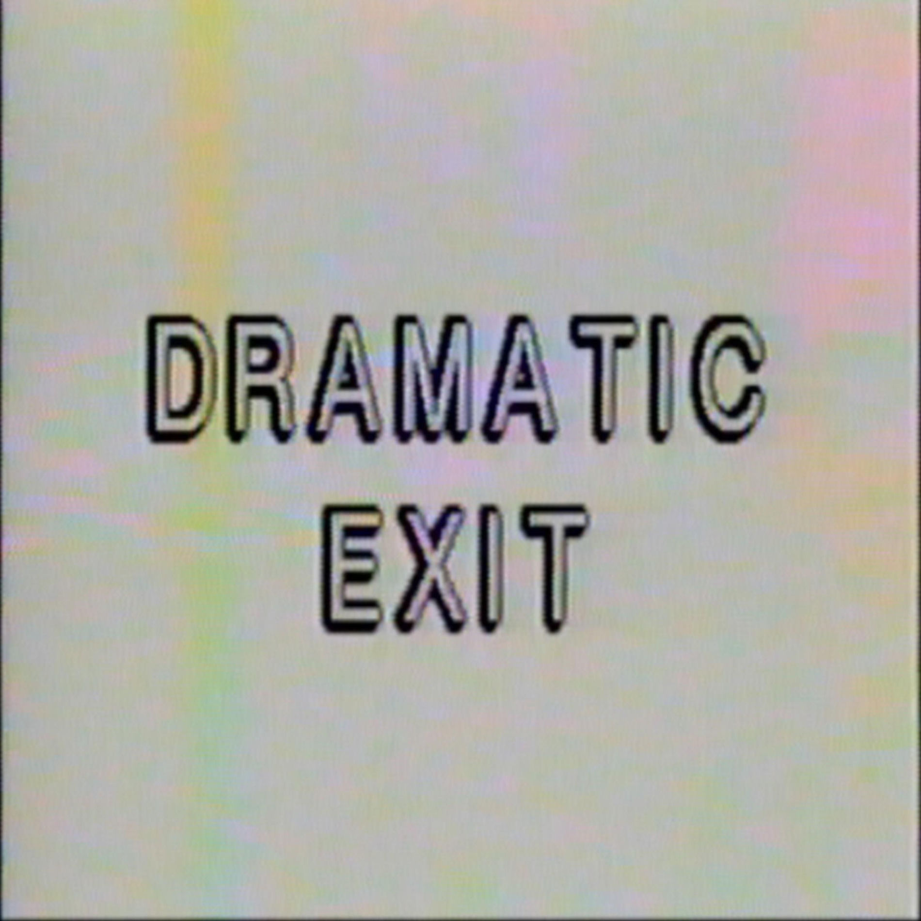 Album cover of DRAMATIC EXIT