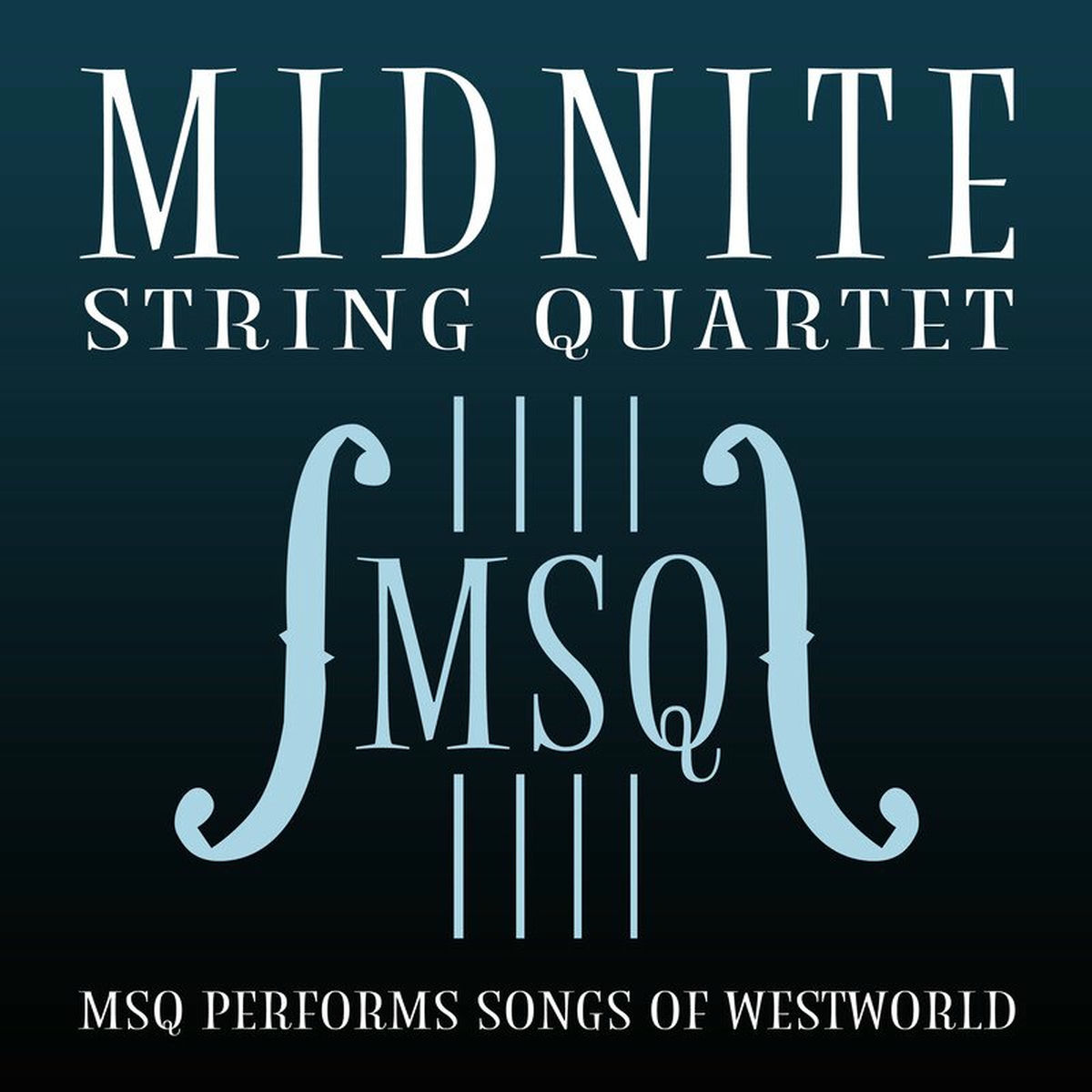 Album cover of MSQ Performs Songs of Westworld