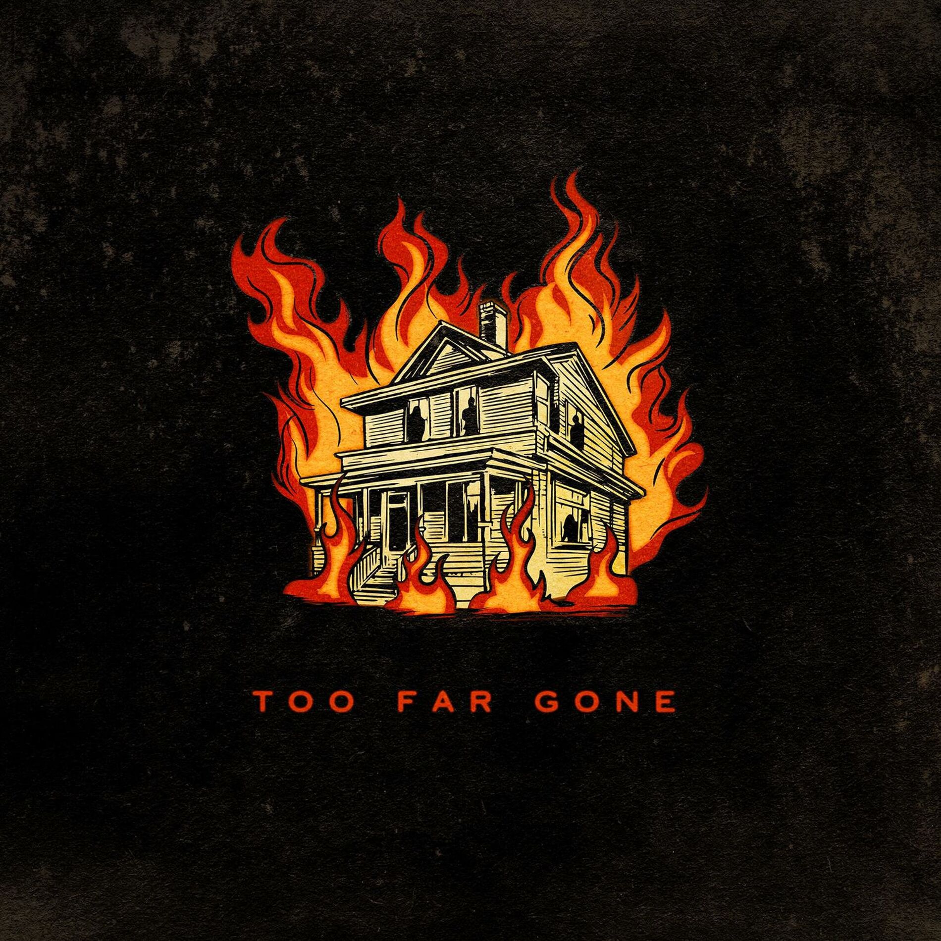 Album cover of Too Far Gone