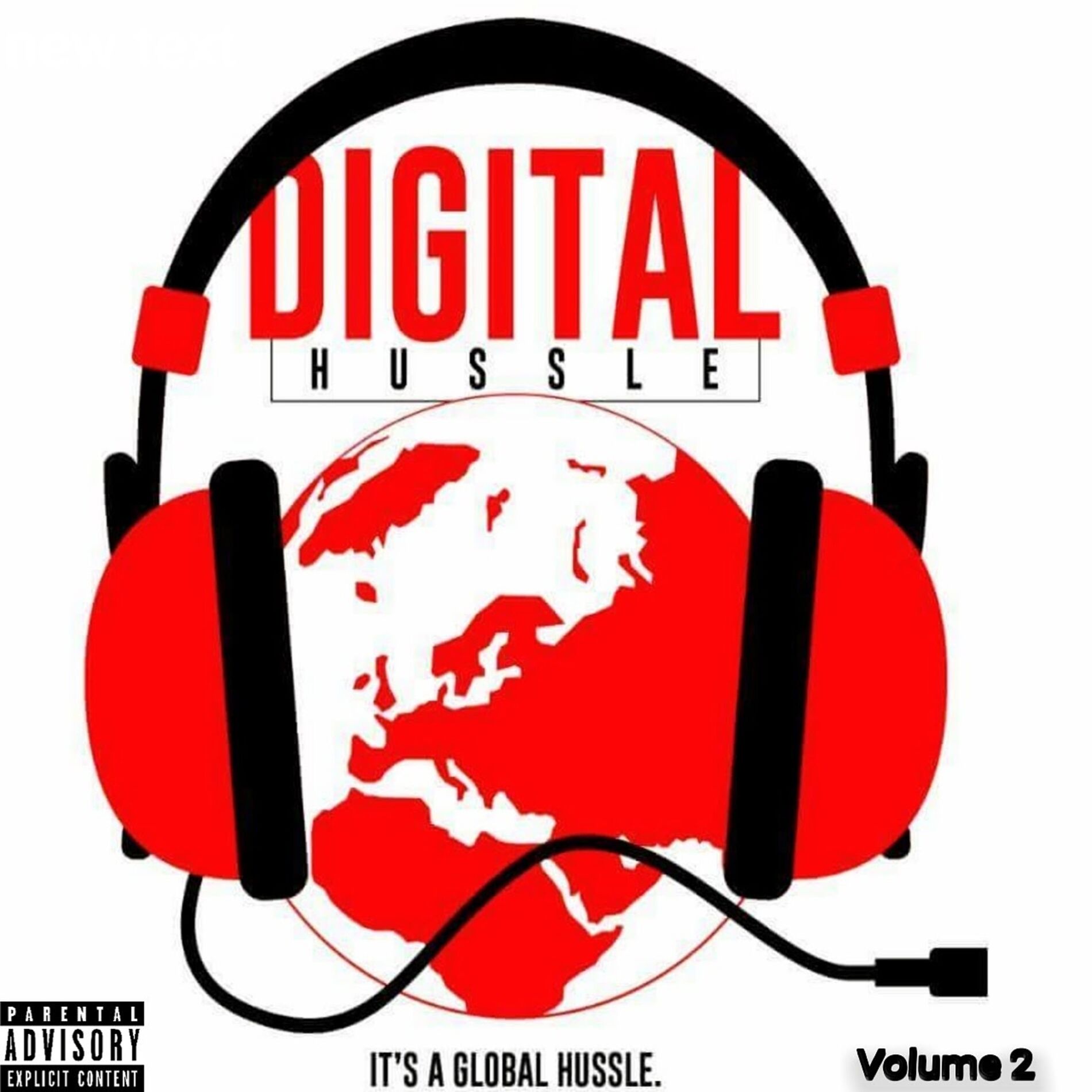 Album cover of Digital Hussle, Vol. 2 It's a Global Hussle