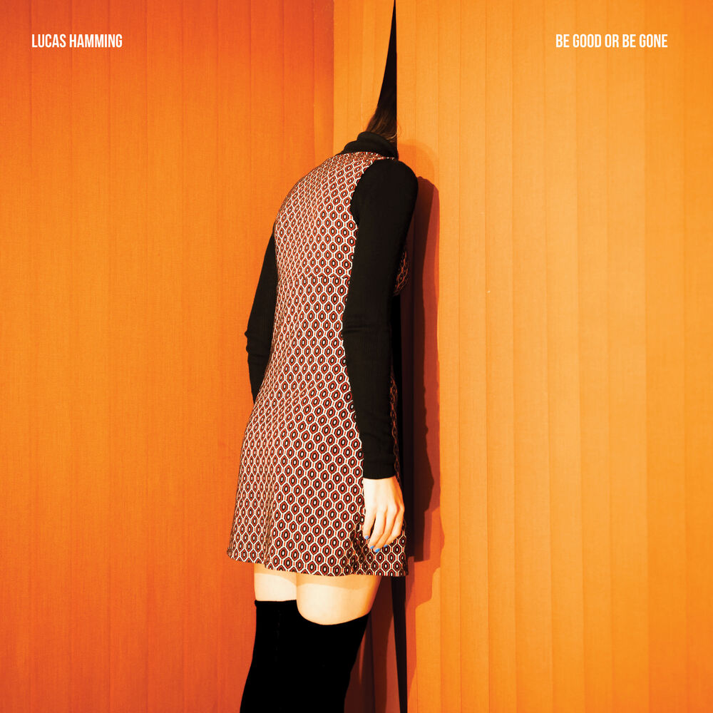 Picture of Be Good Or Be Gone