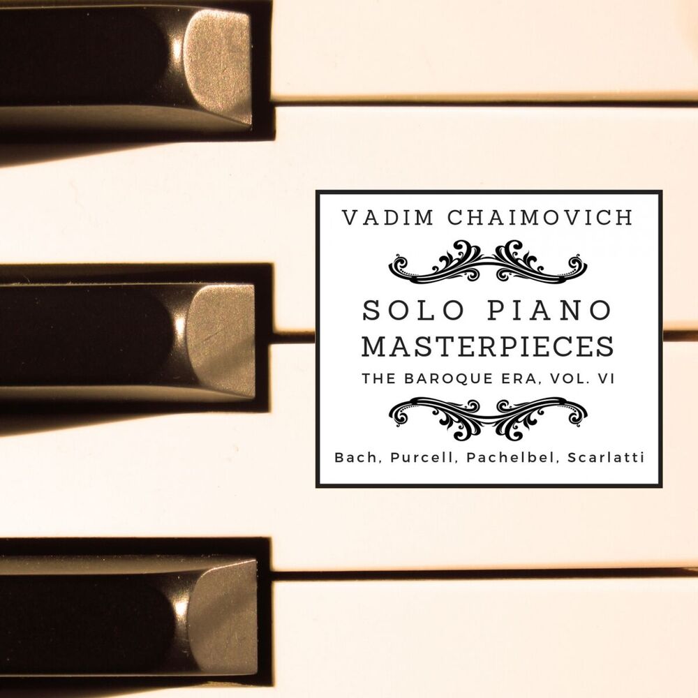 Picture of Solo Piano Masterpieces: The Baroque Era, Vol. 6 (Live)