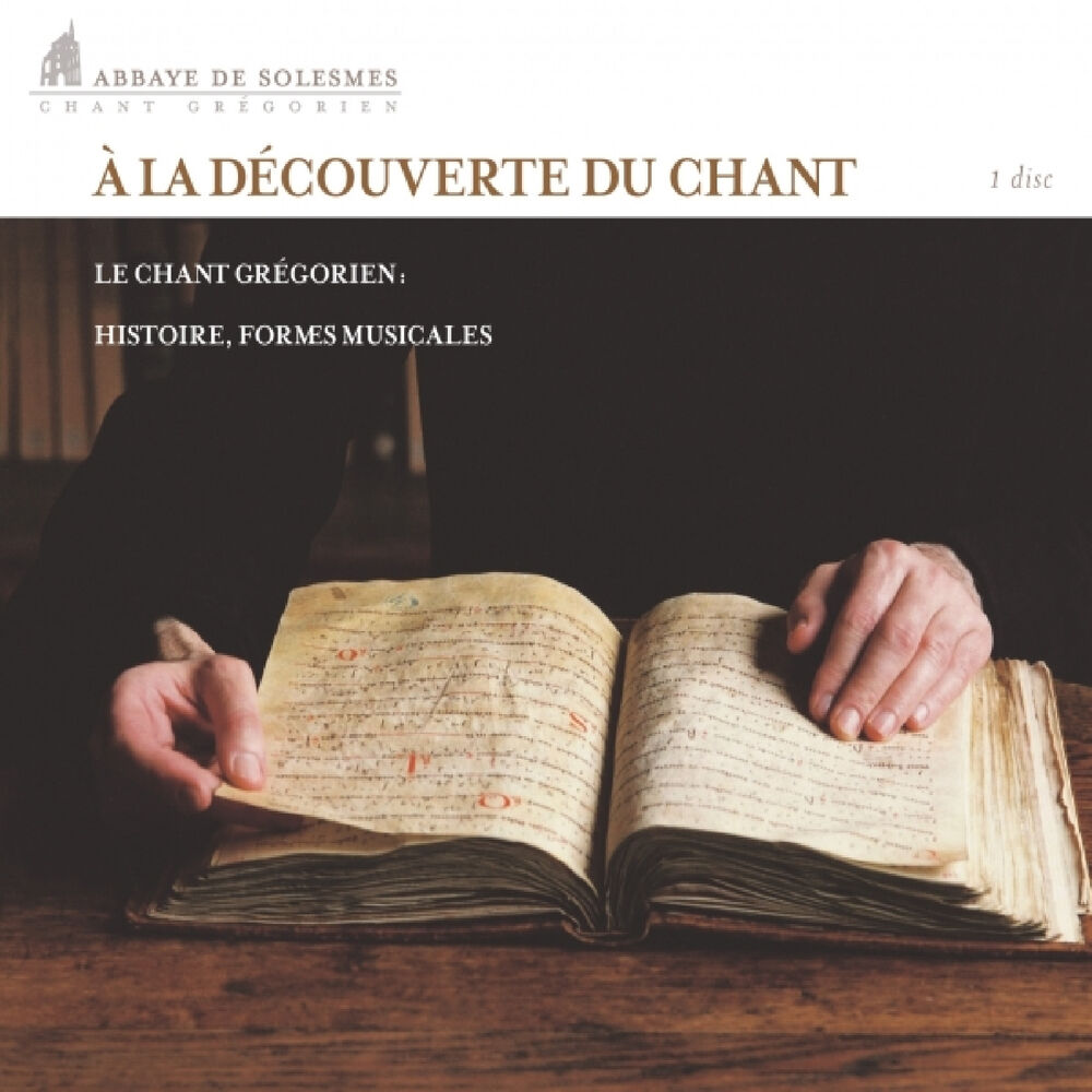 Picture of A la découverte du chant grégorien