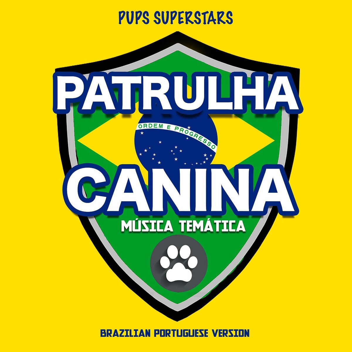 Album cover of Patrulha Canina Música Temática (Brazilian Portugues Version)