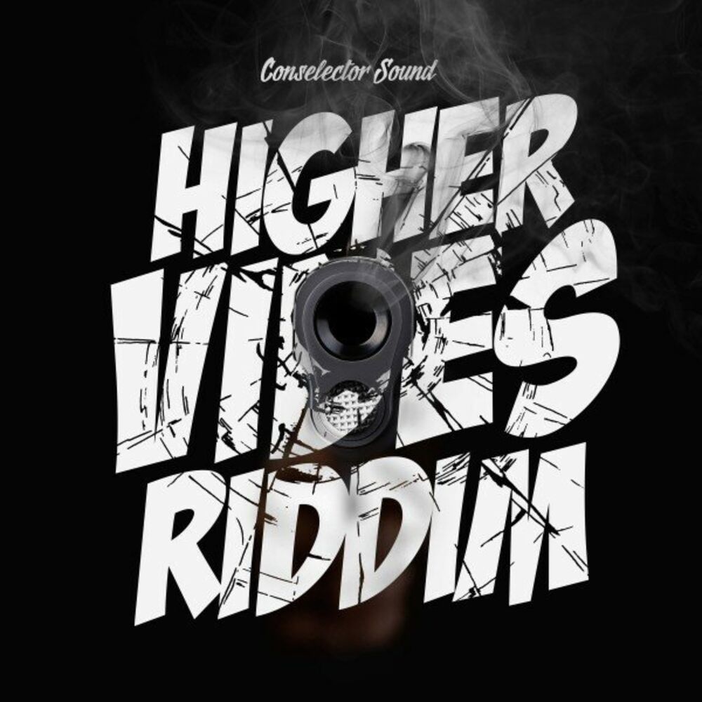 Picture of Higher Vibes Riddim