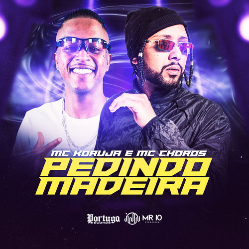 Pedindo Madeira