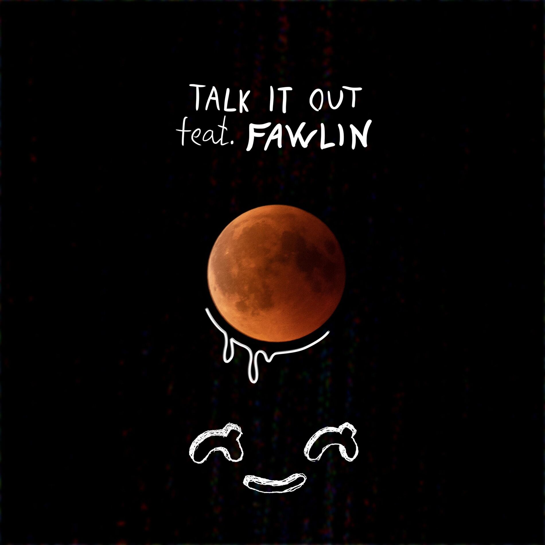 Album cover of Talk It Out (feat. fawlin)