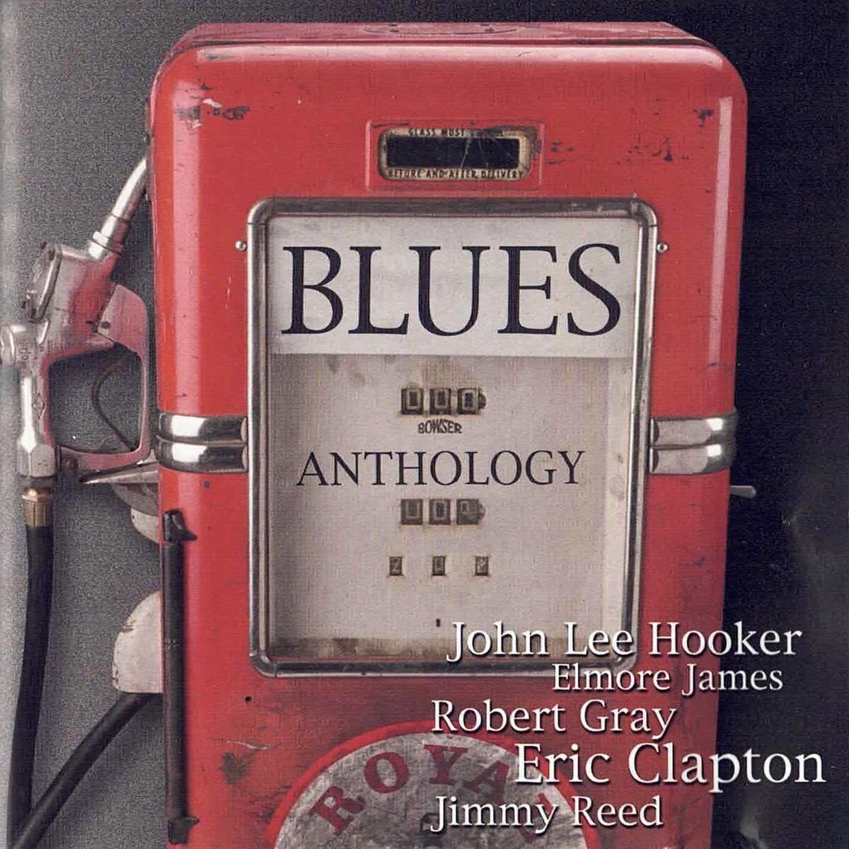 Album cover of Blues Anthology, Vol. 1 (REMASTERED)