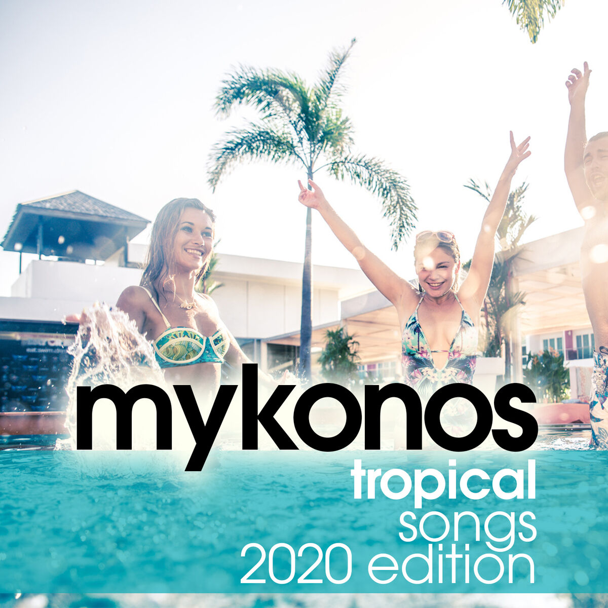 Album cover of Mykonos Tropical Songs 2020 Edition