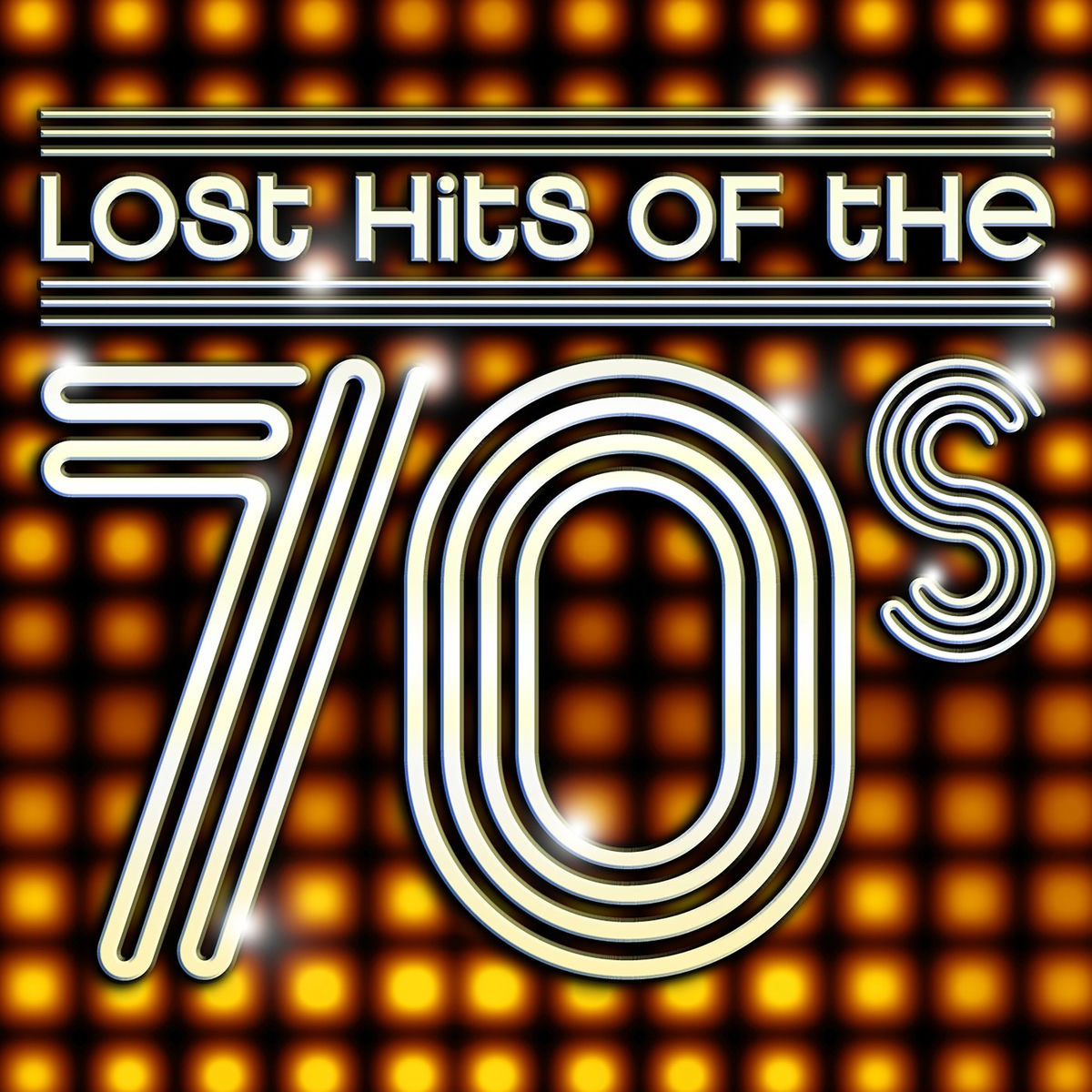 Album cover of Lost Hits Of The 70's