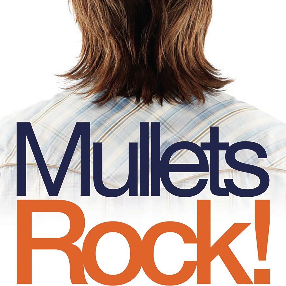 Album cover of Mullets Rock!