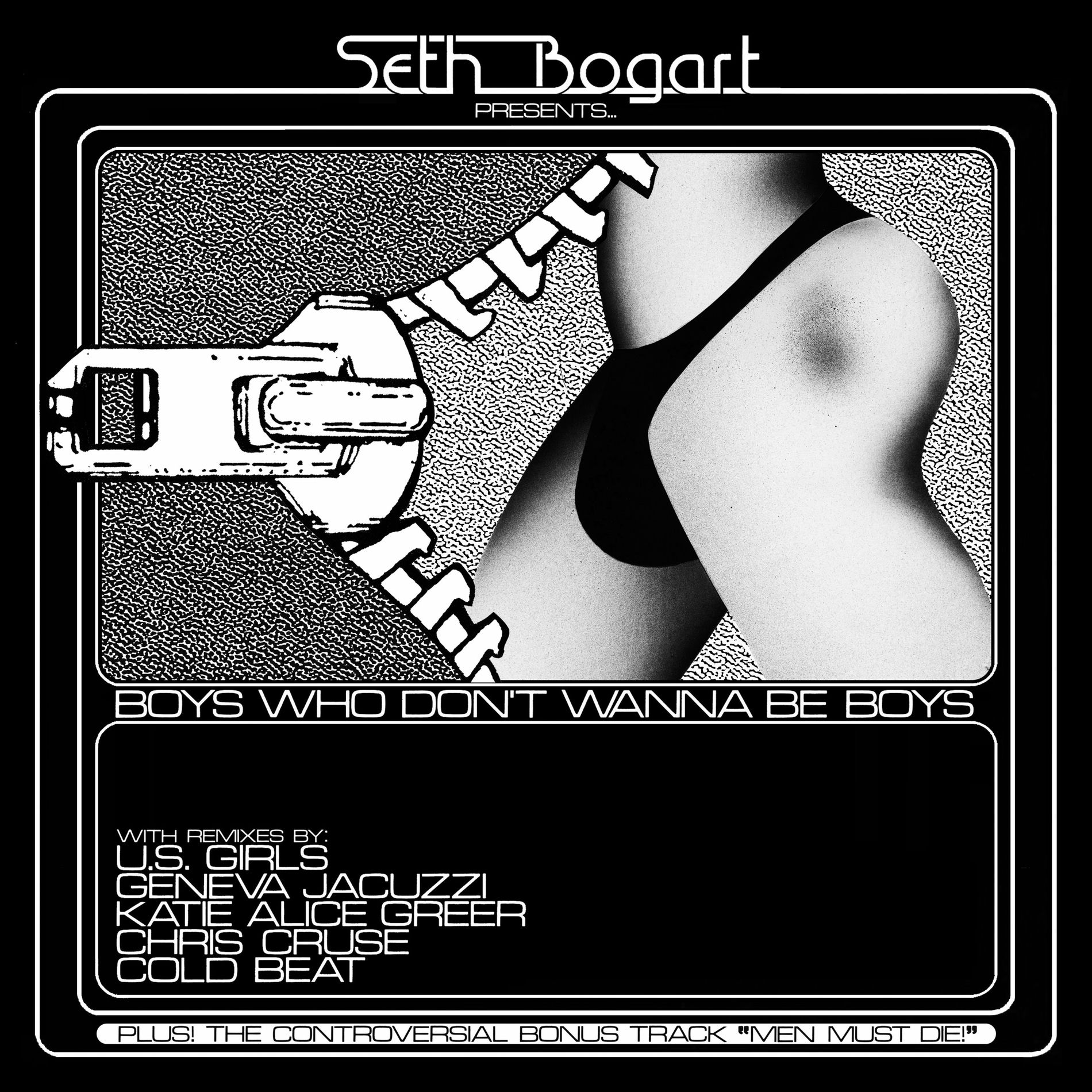 Album cover of Boys Who Don't Wanna Be Boys: The Remixes