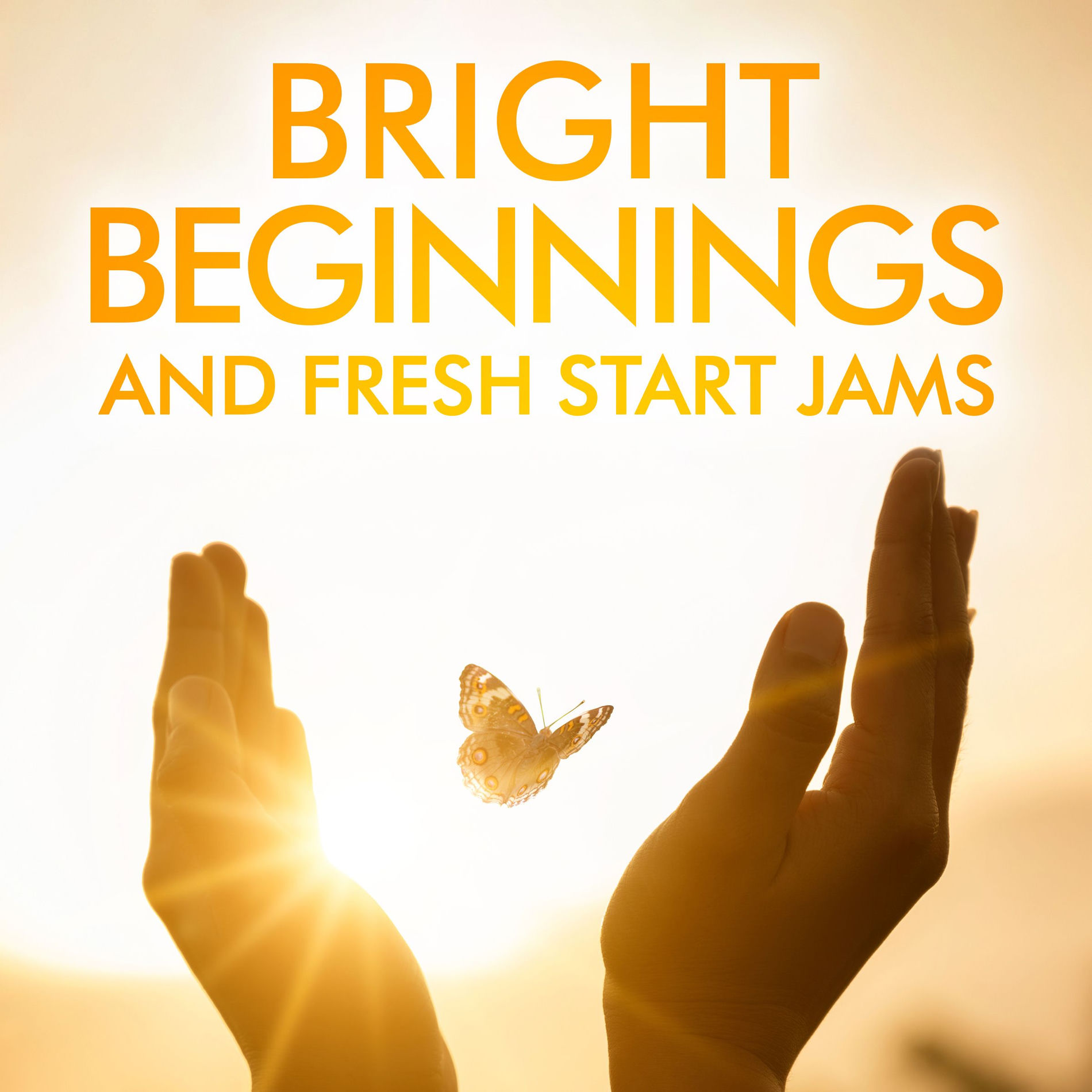 Album cover of Bright Beginnings and Fresh Start Jams
