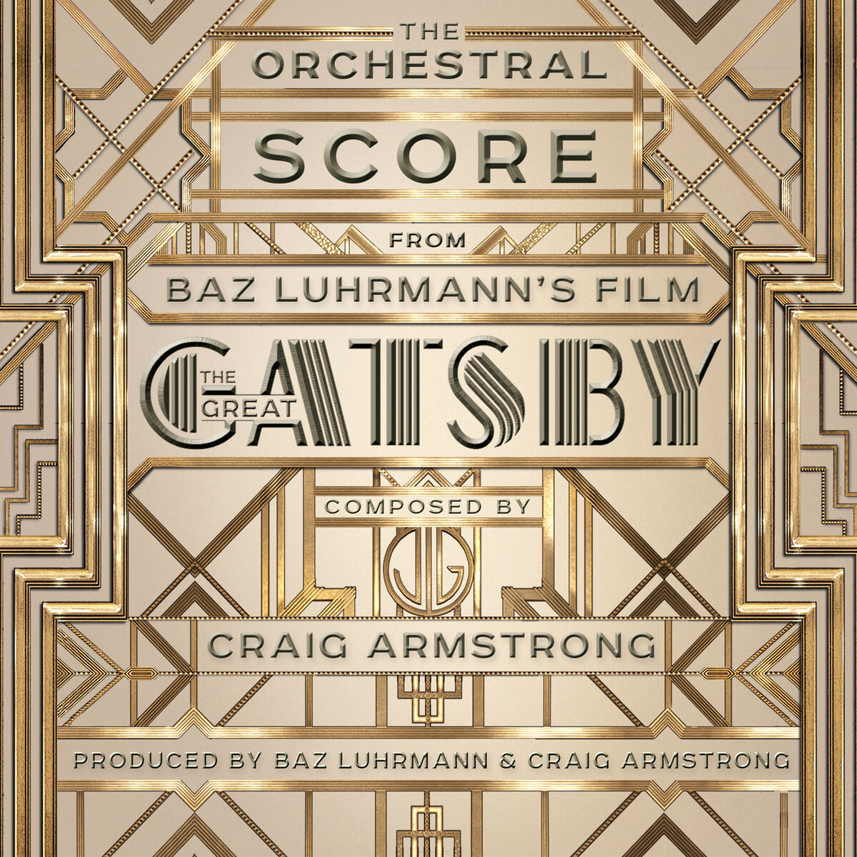 Album cover of The Orchestral Score From Baz Luhrmann's Film The Great Gatsby