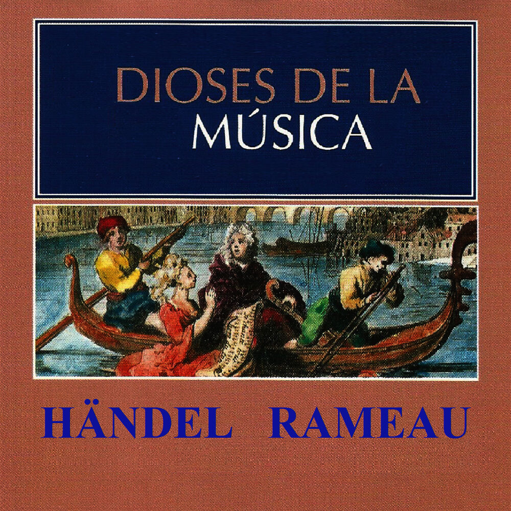 Picture of Dioses de la Música - Händel, Rameau