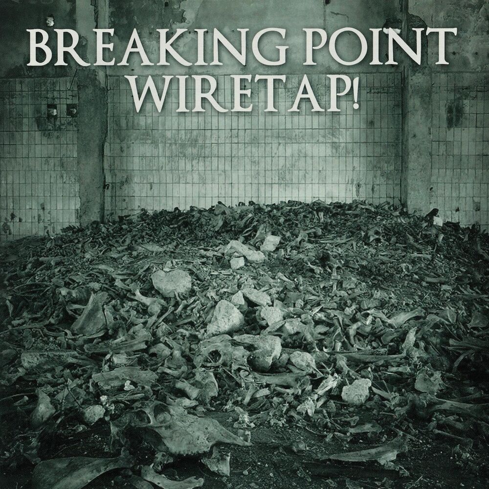 Picture of Breaking Point / Wiretap!