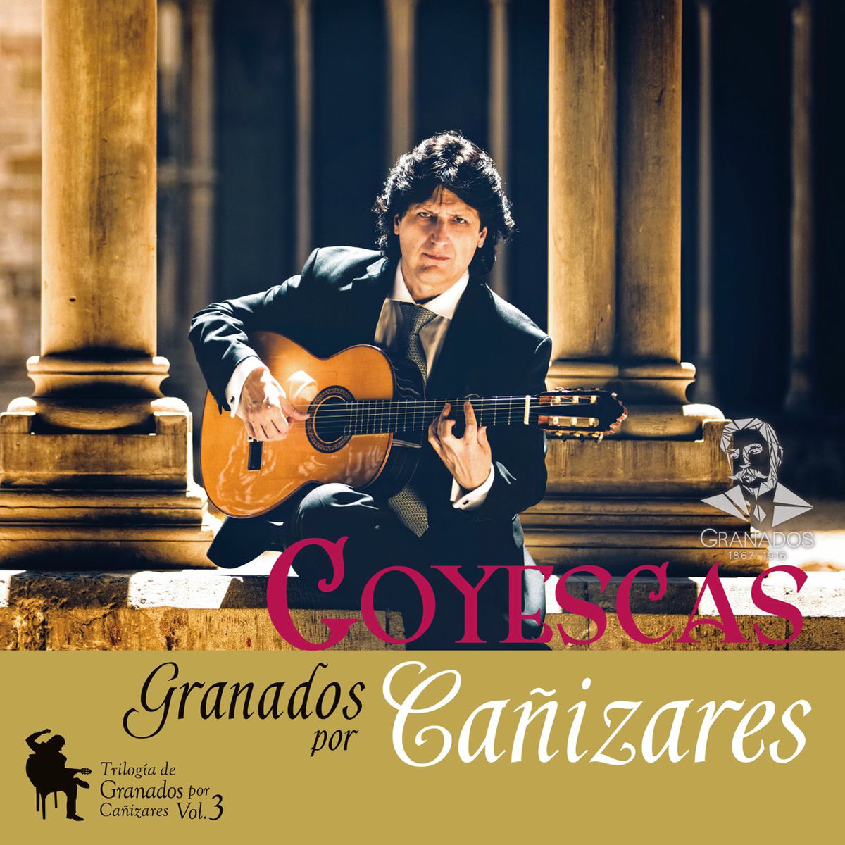 Album cover of Goyescas - Trilogía de Granados por Cañizares, Vol.3