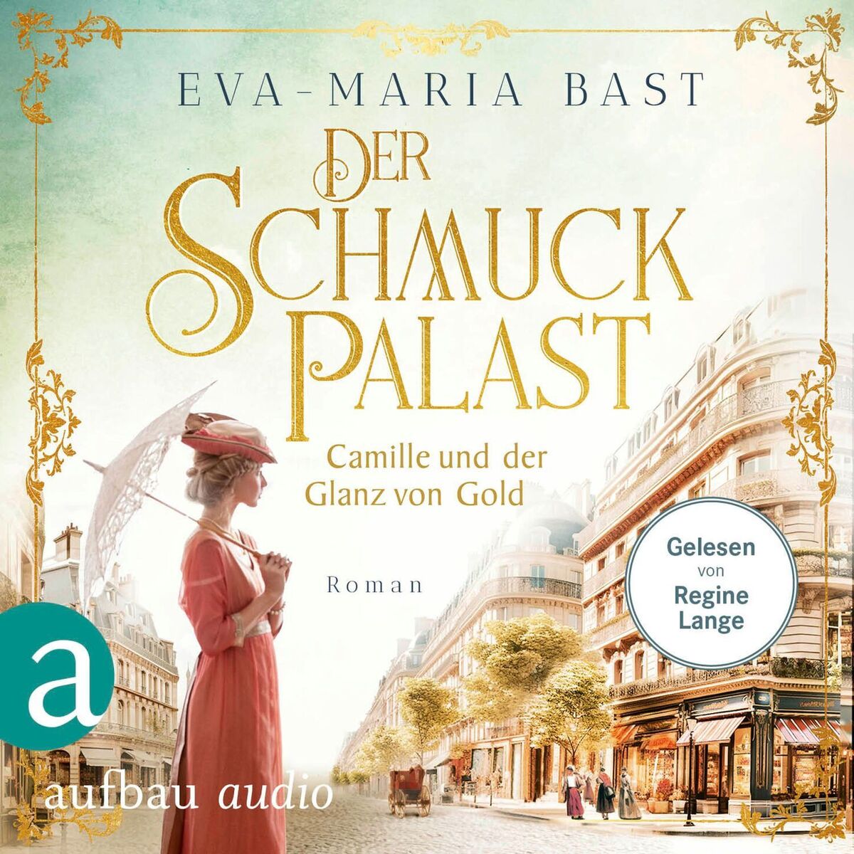Album cover of Kapitel 1 - Der Schmuckpalast - Camille und der Glanz von Gold - Die Juwelier-Saga, Band 2