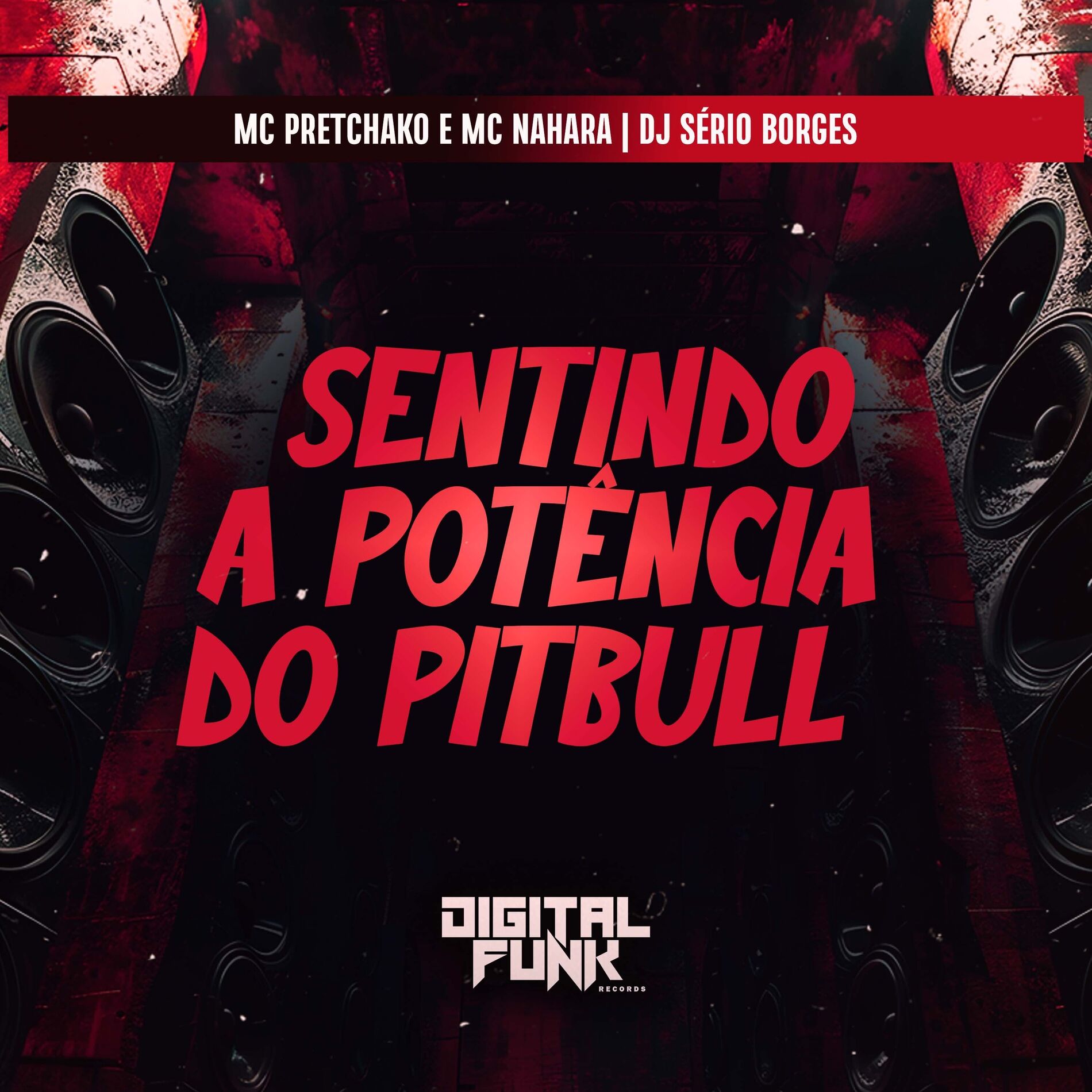 Album cover of Sentindo a Potência do Pitbull