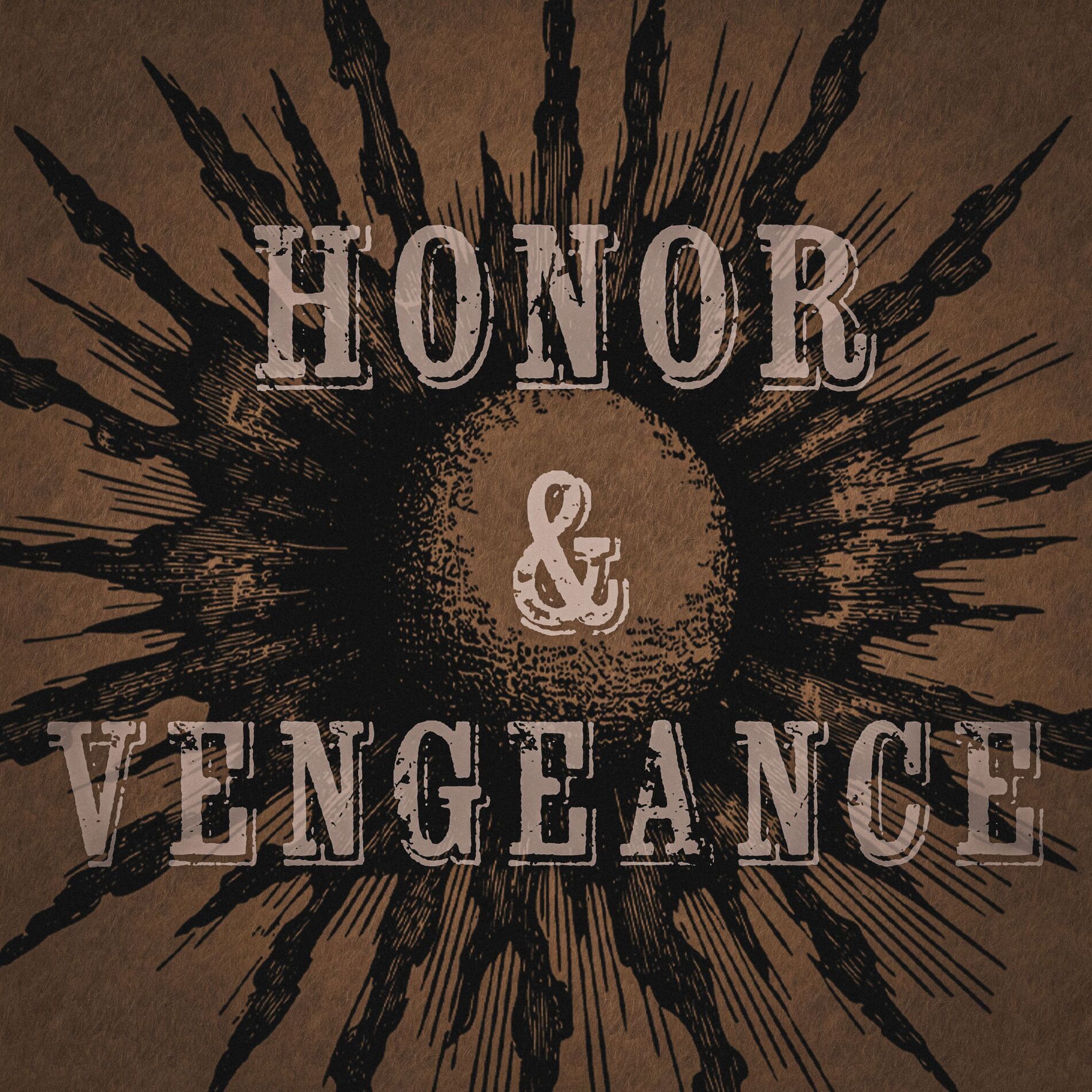 Album cover of Honor & Vengeance