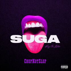 Cover of Suga (Chopnotslop Remix)