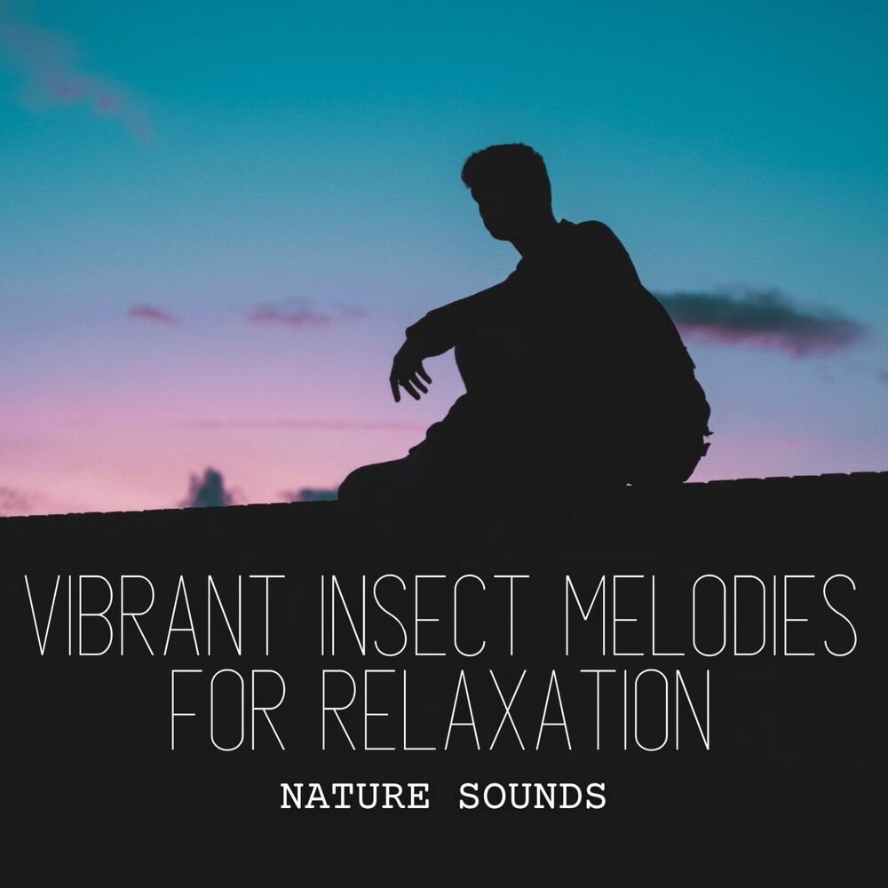Picture of Nature Sounds: Vibrant Insect Melodies for Relaxation