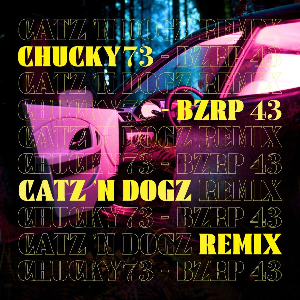 Album cover of Chucky73 - Bzrp 43