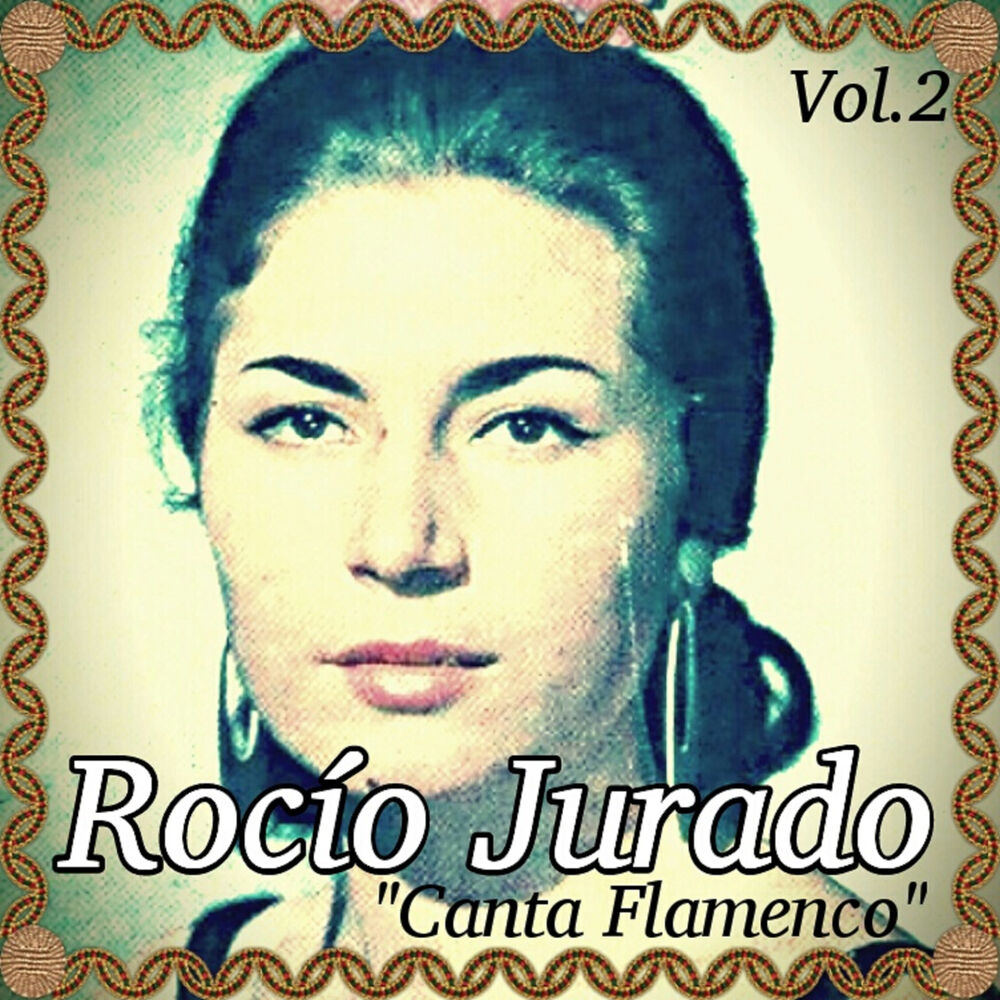 Picture of Rocío Jurado - Canta Flamenco, Vol. 2
