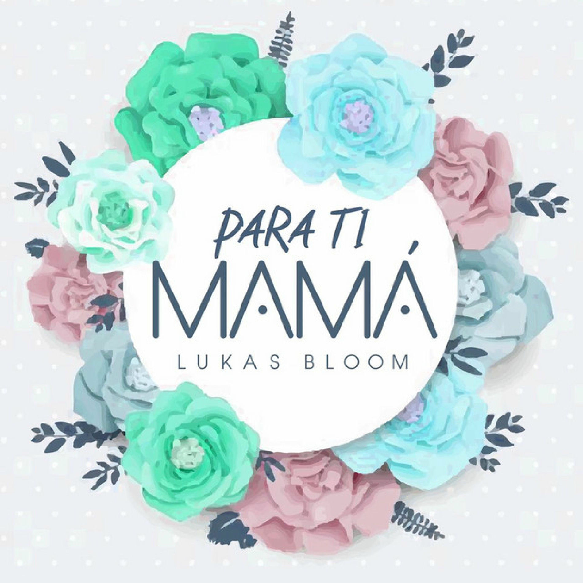 Album cover of Para Ti Mamá