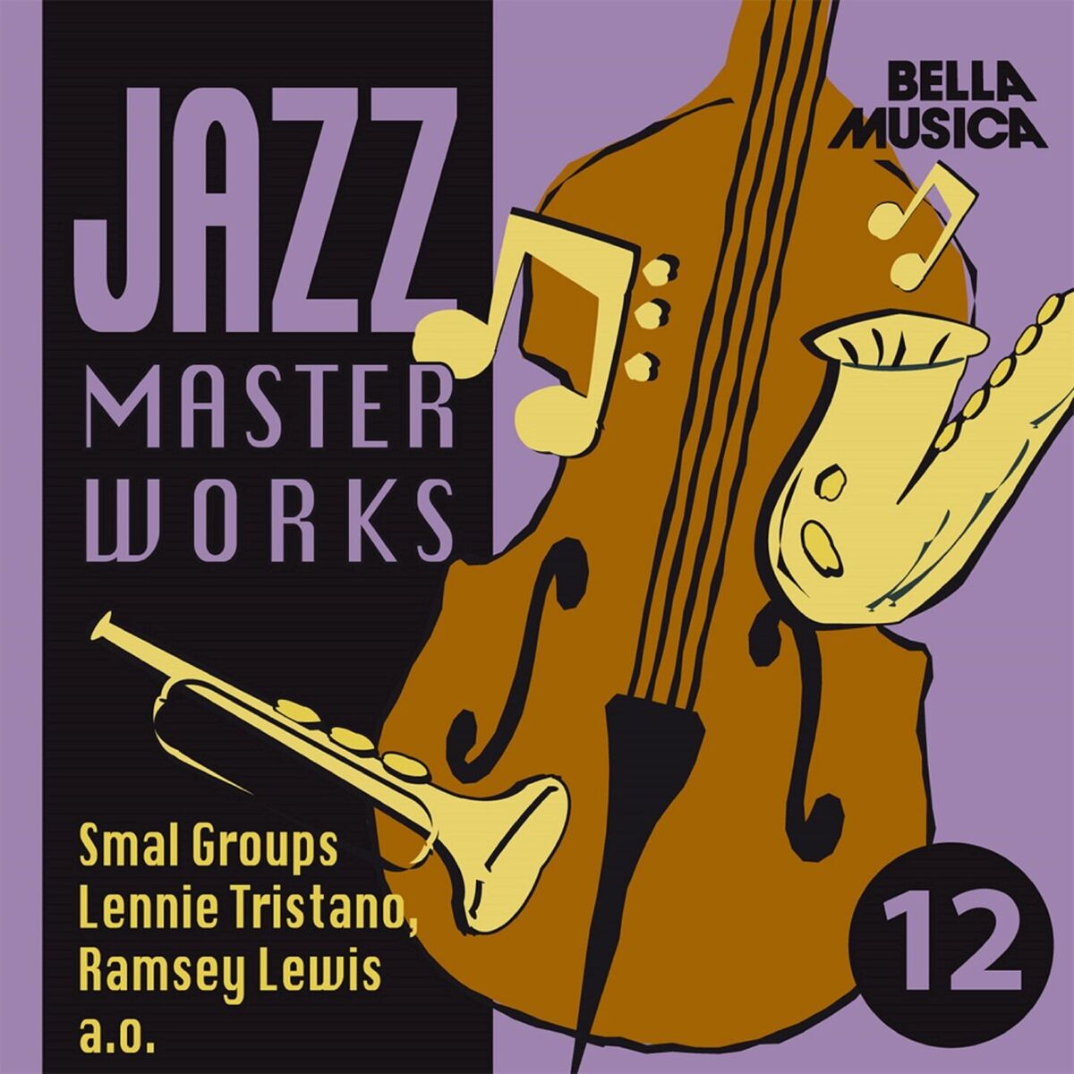 Album cover of Jazz Masterworks Smal Groups, Vol. 12